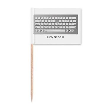 Imagem de Teclado programador Only Need U para palito de dente marcador para decoração de festa