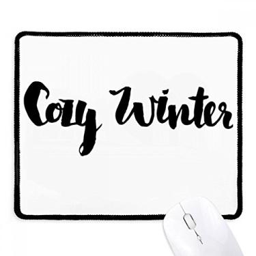 Imagem de Mousepad com citação de inverno confortável e escrita à mão com borda costurada preta antiderrapante