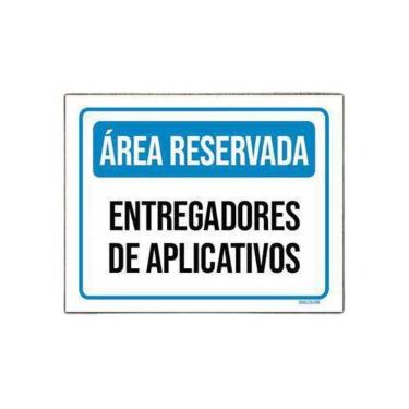 Imagem de Placa Área Reservada Entregadores Aplicativos 36X46
