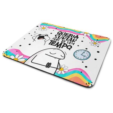 Imagem de Mouse Pad Flork Vibes - Queria surtar, mas tô sem tempo!