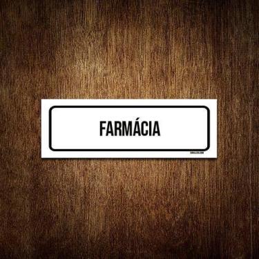 Imagem de Placa De Sinalização Setor - Farmácia (23X9) - Sinalizo.Com
