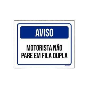 Imagem de Placa De Sinalização - Aviso Motorista Não Pare Fila 36X46 - Sinalizo.