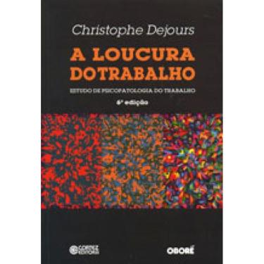 Imagem de A Loucura Do Trabalho