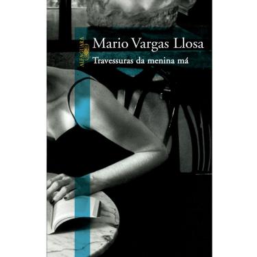 Imagem de Livro - Travessuras da Menina Má - Mário Vargas Llosa