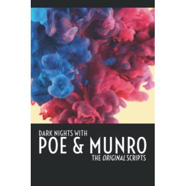 Imagem de Dark Nights with Poe and Munro - The Original Scripts