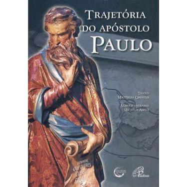 Imagem de Livro - Trajetória do apóstolo Paulo - Nova edição