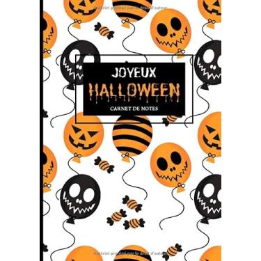 Imagem de Joyeux Halloween Carnet de Notes: Le plus effrayant des carnets de notes. Feuilles lignées avec citrouilles discrètes en fond.
