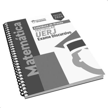 Imagem de Apostila de Matemática para a 2ª Fase do Exame Discursivo - UERJ 2024 