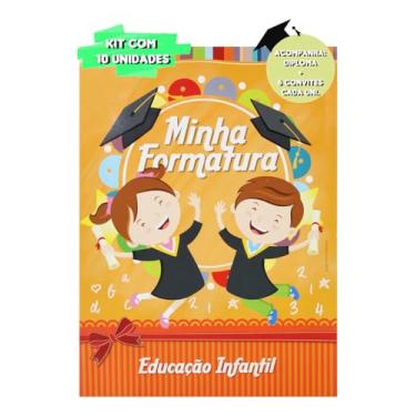 Imagem de Kit 10 Unidades-Minha Formatura Educação Infantil
