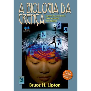 Imagem de Livro - A biologia da crença