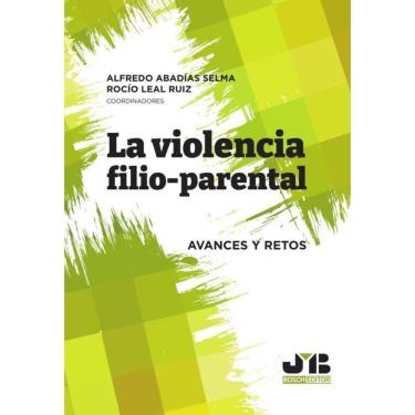 Imagem de La violencia filio-parental - Espanhol