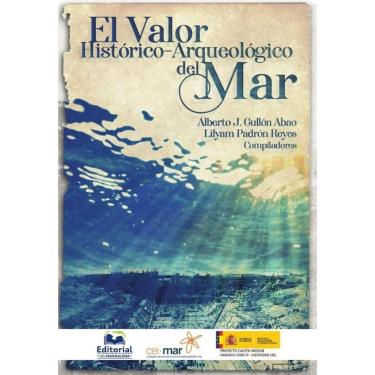 Imagem de El valor histórico-arqueológico del mar - Espanhol