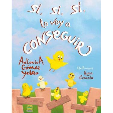 Imagem de Sí, sí, sí, lo voy a conseguir - Espanhol