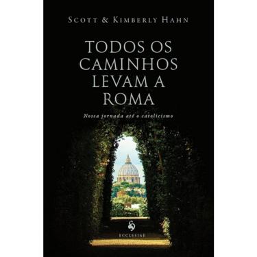 Imagem de Todos Os Caminhos Levam A Roma