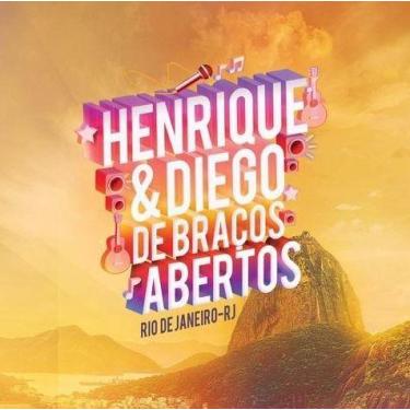 Imagem de CD Henrique e Diego - de braços abertos - Sony Music