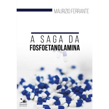 Imagem de A Saga Da Fosfoetanolamina