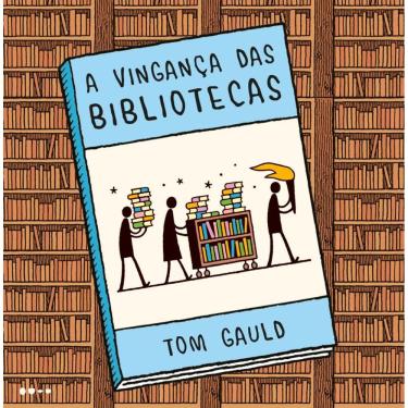 Imagem de A vingança das bibliotecas