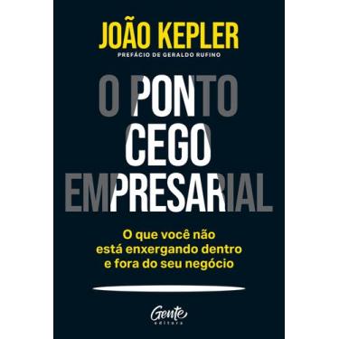 Imagem de Livro - O ponto cego empresarial