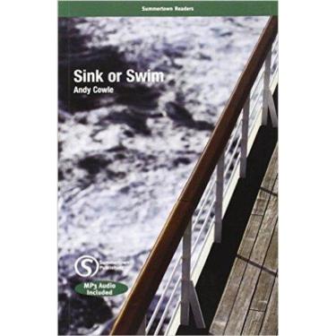 Imagem de Sink Or Swim - Upper-Intermediate - Summertown Readers - With MP3 Audio CD