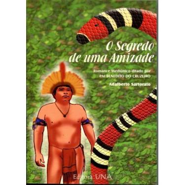 Imagem de O Segredo de uma Amizade - Editora UNA, 3