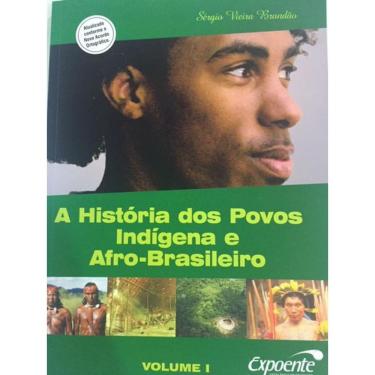 Imagem de Livro A História Dos Povos Indígena E Afro-Brasileiro Vol.1