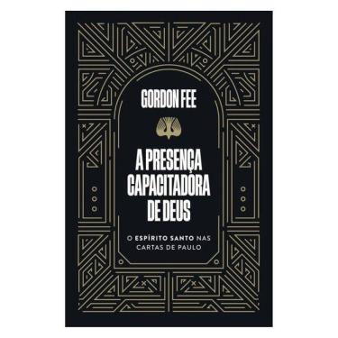 Imagem de A Presença Capacitadora De Deus – O Espírito Santo Nas Cartas De Paulo