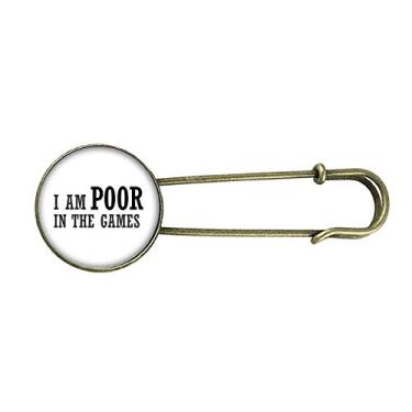 Imagem de I Am Poor in The Games Art Déco Presente Moda Retrô Metal Broche Broche Clipe Joias