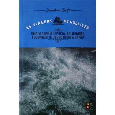 Imagem de As Viagens De Gulliver - Uma Viagem A Lapúcia, Balbibarbi, Luggnagg, Glubbdubdrib E Japão