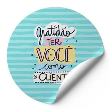 Imagem de 120 Etiquetas Adesivas Redondas Gratidão Ter Você Como Cliente Impress