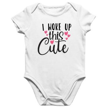 Imagem de Body Bebê Algodão I woke up this cute - Foca na Moda, Branco, G