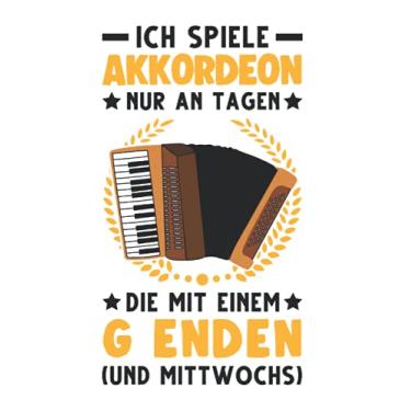 Imagem de Akkordeonist Notizbuch: Akkordeon Spruch Ziehharmonika Akkordeonist / 6x9 Zoll / 120 leere Notenblätter Seiten