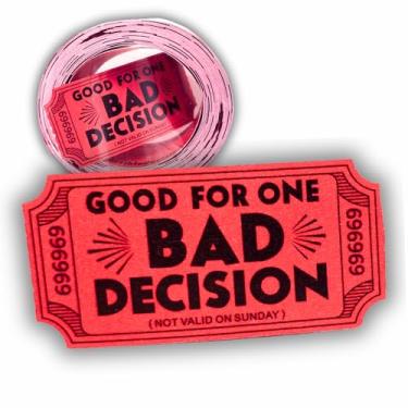 Imagem de Bad Decision Tickets – 100-Pack | Funny Gag Gift & Party Icebreaker | Bars, Bachelor Parties, College Events, Pranks, Bachelorette Games, Festivals, and| Novelty Raffle Tickets for Parties