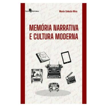 Imagem de Memória Narrativa E Cultura Moderna