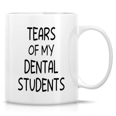 Imagem de Retreez Caneca engraçada para instrutor de odontologia - Caneca Tears of My Dental Students - xícara de café ou chá de cerâmica de 325 ml - aniversário, agradecimento, presentes de férias para amigos