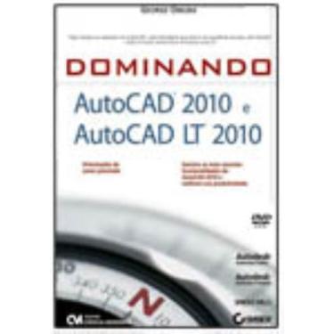 Imagem de Dominando AutoCAD 2010 e AutoCAD LT 2010 - CIENCIA MODERNA, 3