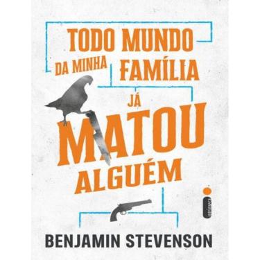 Imagem de Todo Mundo Da Minha Familia Ja Matou Alguem