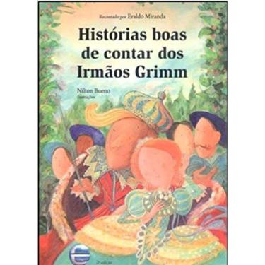 Imagem de Histórias Boas De Contar Dos Irmãos Grimm