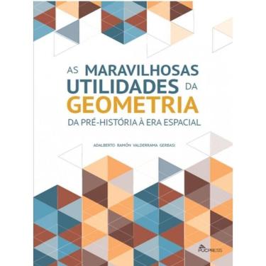 Imagem de As Maravilhosas Utilidades Da Geometria