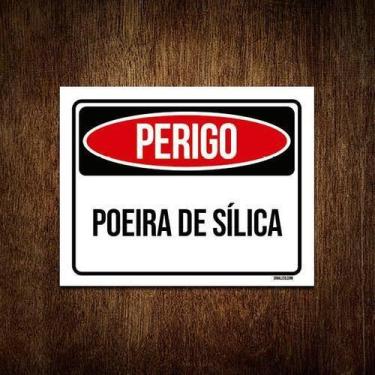 Imagem de Kit 3 Placas Perigo Poeira De Sílica - Sinalizo.Com