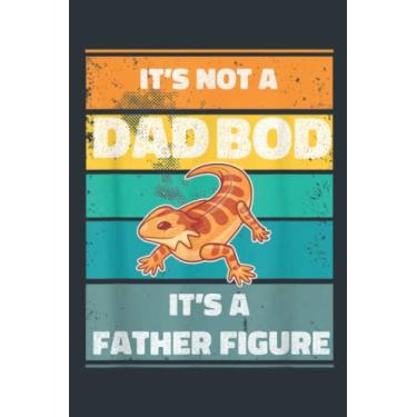 Imagem de Mens Its Not A Dad BOD Its A Father Figure Bearded Dragon Vintage: - Notebook Planner, moderate size 6x9 inch, Daily Organizer, 120 Pages