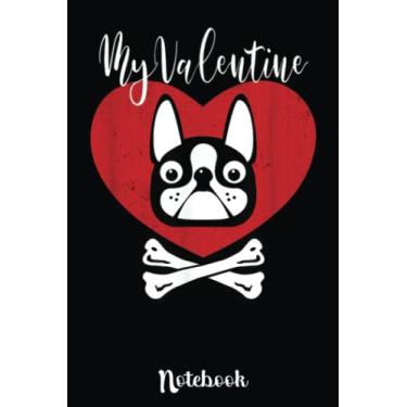 Imagem de Boston Terrier My Valentine Party Funny: Cute Valentine's Day Notebook, Great Gift for Boyfriend, Girlfriend, Best Friend, Wife, Husband, Men, Women