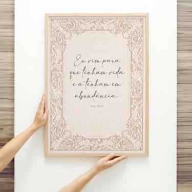 Imagem de Quadro Decorativo Cristão Gospel; Eu vim para que tenham vida - João 10:10 - Quadros bíblicos; Versículos Bíblicos; Quadro com Mensagem Motivacional; Quadro para Sala de estar; (Bege, 40x30, Emoldurado)
