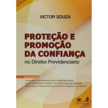 Imagem de Protecao E Promocao Da Confianca No Direito Previd