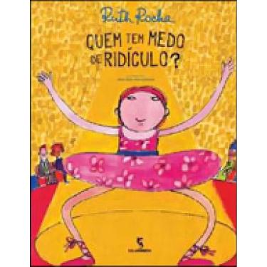 Imagem de Quem Tem Medo Do Ridículo?