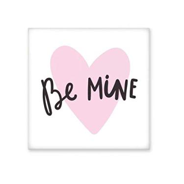 Imagem de Be Mine, citação rosa, azulejo de cerâmica brilhante para banheiro, cozinha, parede
