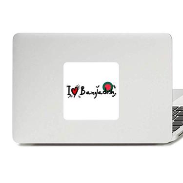 Imagem de I Love Bangladesh Palavra Bandeira Amor Coração Ilustração Decalque Vinil Paster Laptop Adesivo Decoração PC