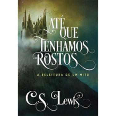 Imagem de Livro Até Que Tenhamos Rostos