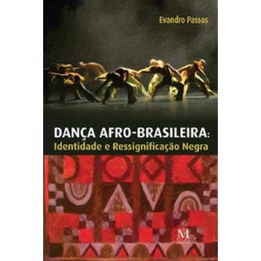 Imagem de Dança afro-brasileira  Identidade e ressignificação negra - MAZZA, 3