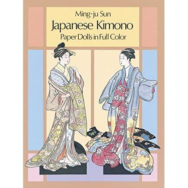Imagem de Japanese Kimono Paper Dolls (Dover Paper Dolls) by Ming-Ju Sun (1986) Paperback