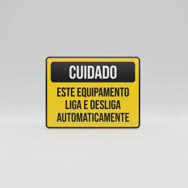 Imagem de Placa Acm Cuidado Equipamento Liga Desliga 18X23 - Sinalizo